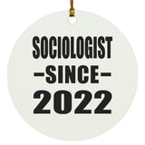 Sociologist Since 2022 - Circle Ornament