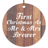 First Christmas As Mr & Mrs Brewer - Circle Ornament E