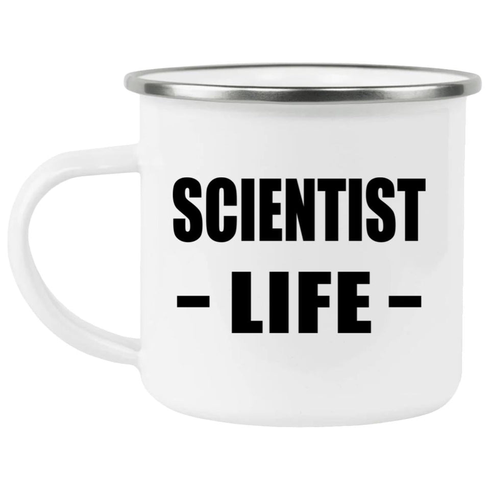 Scientist Life - 12oz Camping Mug