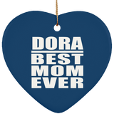 Dora Best Mom Ever - Heart Ornament