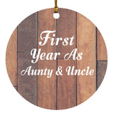 First Year As Aunty & Uncle - Circle Ornament E