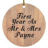 First Year As Mr & Mrs Payne - Circle Ornament C