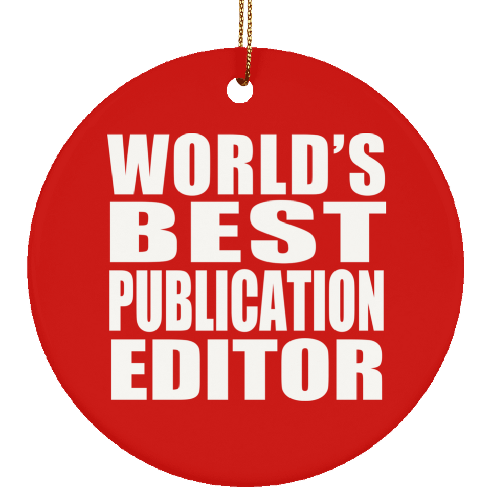 World's Best Publication Editor - Circle Ornament