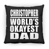 Christopher World's Okayest Dad - Throw Pillow Black