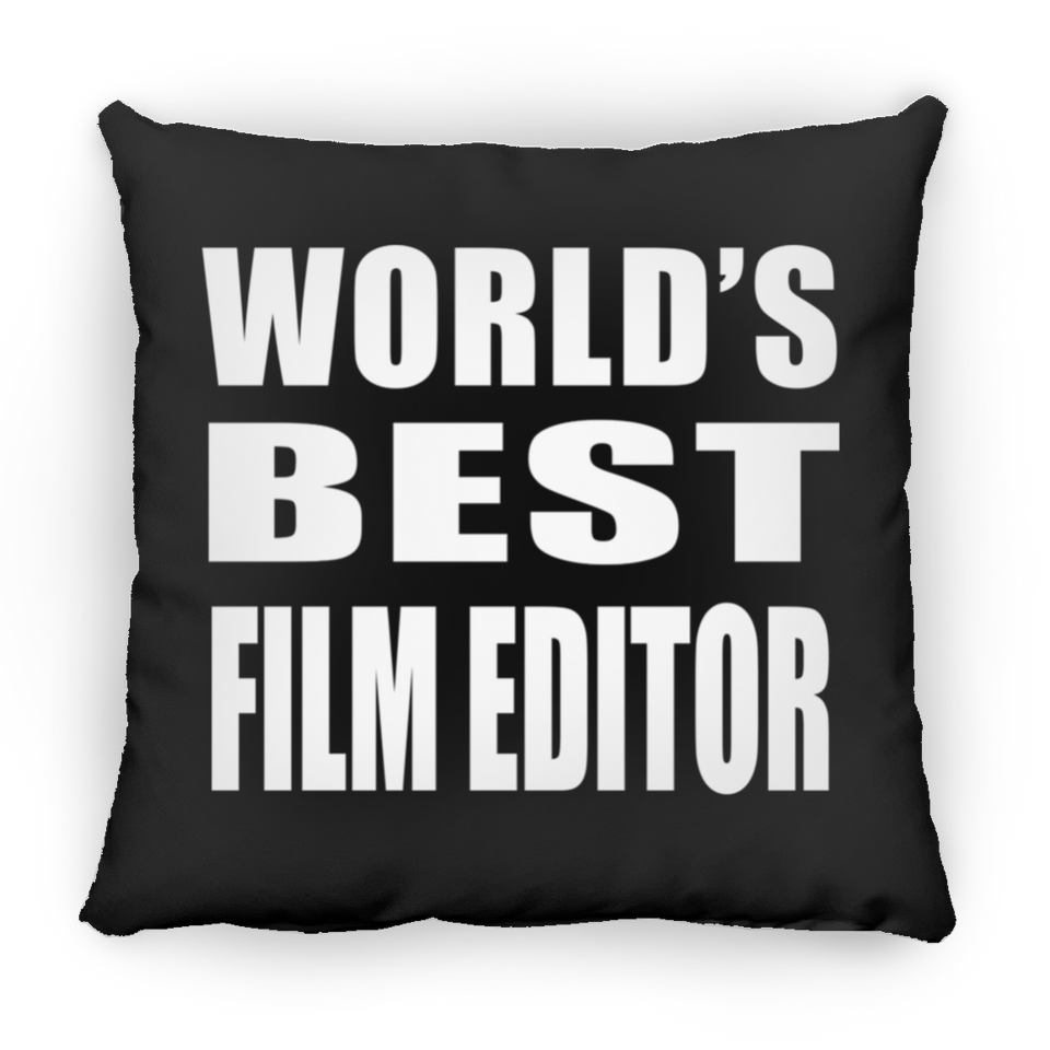 World's Best Film Editor - Throw Pillow Black