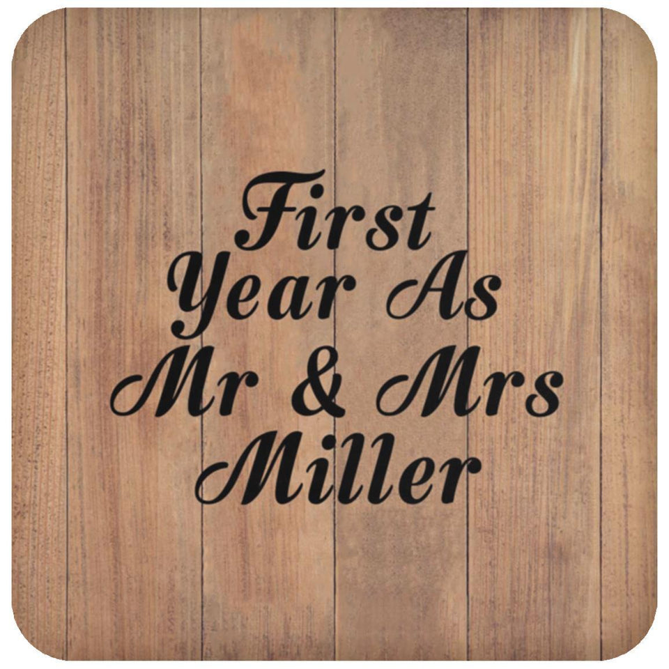 First Year As Mr & Mrs Miller - Drink Coaster C