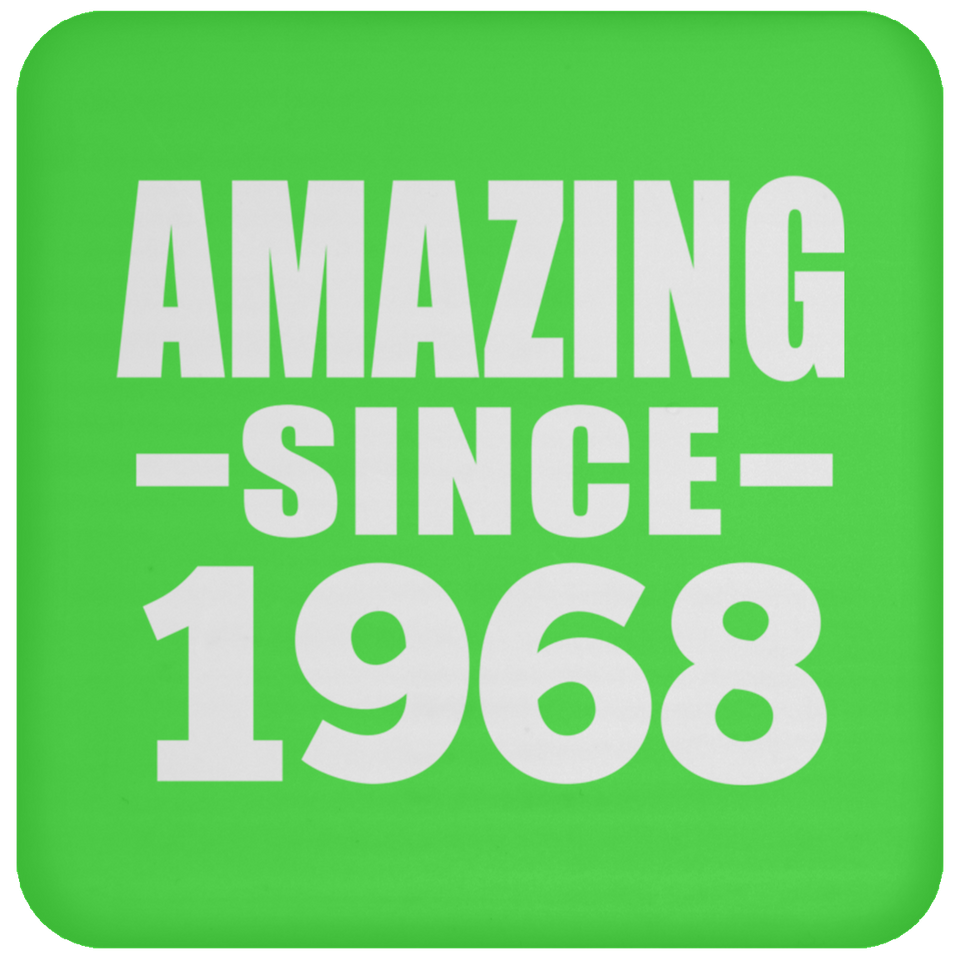 56th Birthday Amazing Since 1968 - Drink Coaster