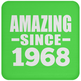 56th Birthday Amazing Since 1968 - Drink Coaster