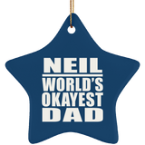 Neil World's Okayest Dad - Star Ornament