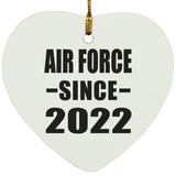 Air Force Since 2022 - Heart Ornament