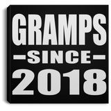 Gramps Since 2018 - Canvas Square