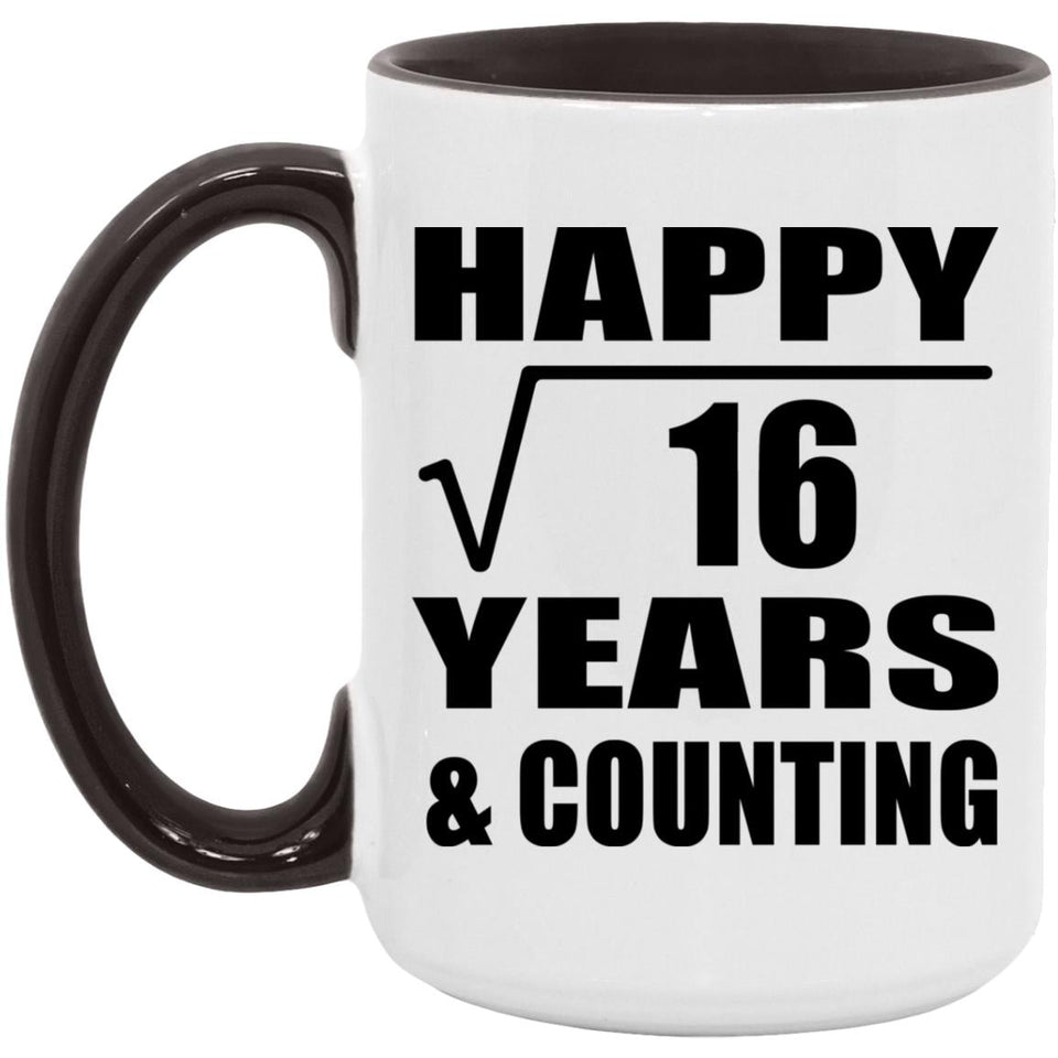 Happy 4th Anniversary Square Root of 16 Years & Counting - 15oz Accent Mug Black