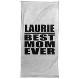Laurie Best Mom Ever - Hand Towel