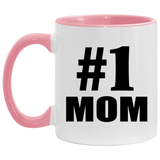 Number One #1 Mom - 11oz Accent Mug Pink