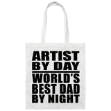 Artist By Day World's Best Dad By Night - Tote Bag White