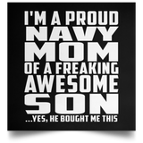 Proud Navy Mom Of Awesome Son - Poster Square