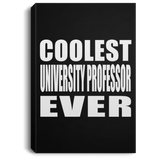 Coolest University Professor Ever - Canvas Portrait