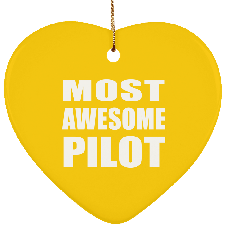 Most Awesome Pilot - Heart Ornament