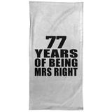 77th Anniversary 77 Years Of Being Mrs Right - Hand Towel