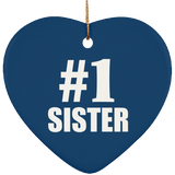 Number One #1 Sister - Heart Ornament