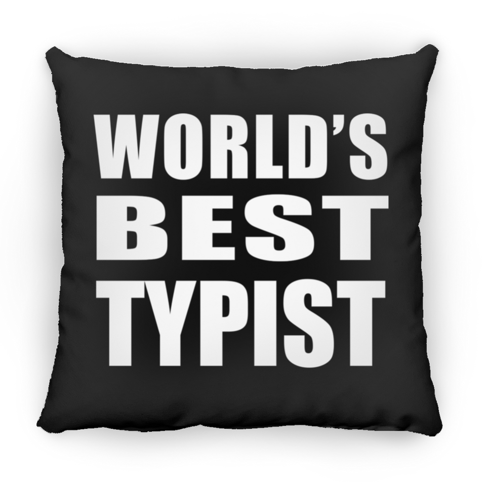 World's Best Typist - Throw Pillow Black