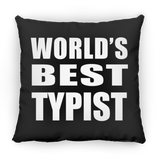 World's Best Typist - Throw Pillow Black