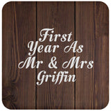 First Year As Mr & Mrs Griffin - Drink Coaster D