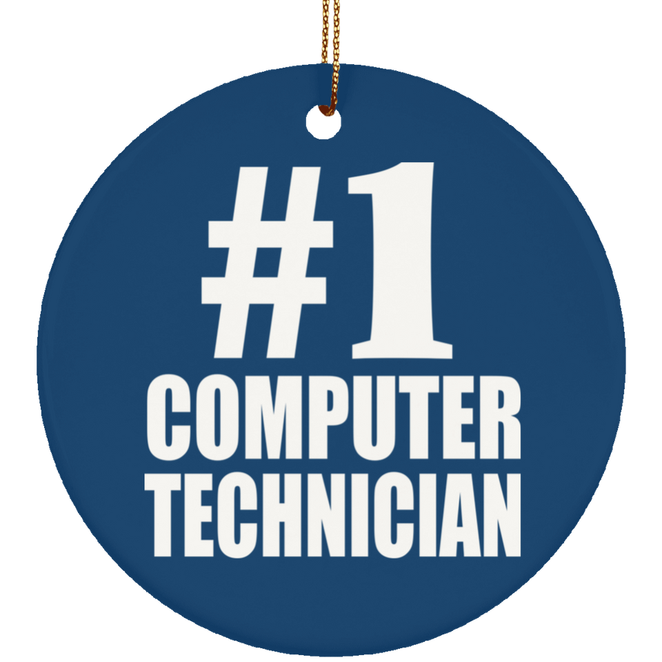 Number One #1 Computer Technician - Circle Ornament