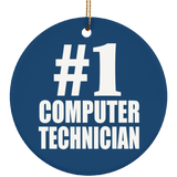 Number One #1 Computer Technician - Circle Ornament