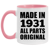 93rd Birthday Made in 1931 All Parts Original - 11oz Accent Mug Pink
