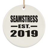Seamstress Established EST. 2019 - Circle Ornament