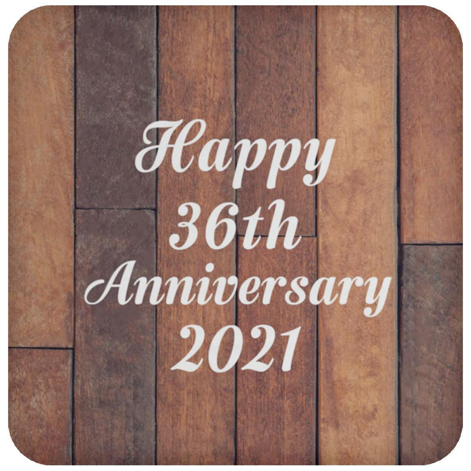 Happy 36th Anniversary 2021 - Drink Coaster E