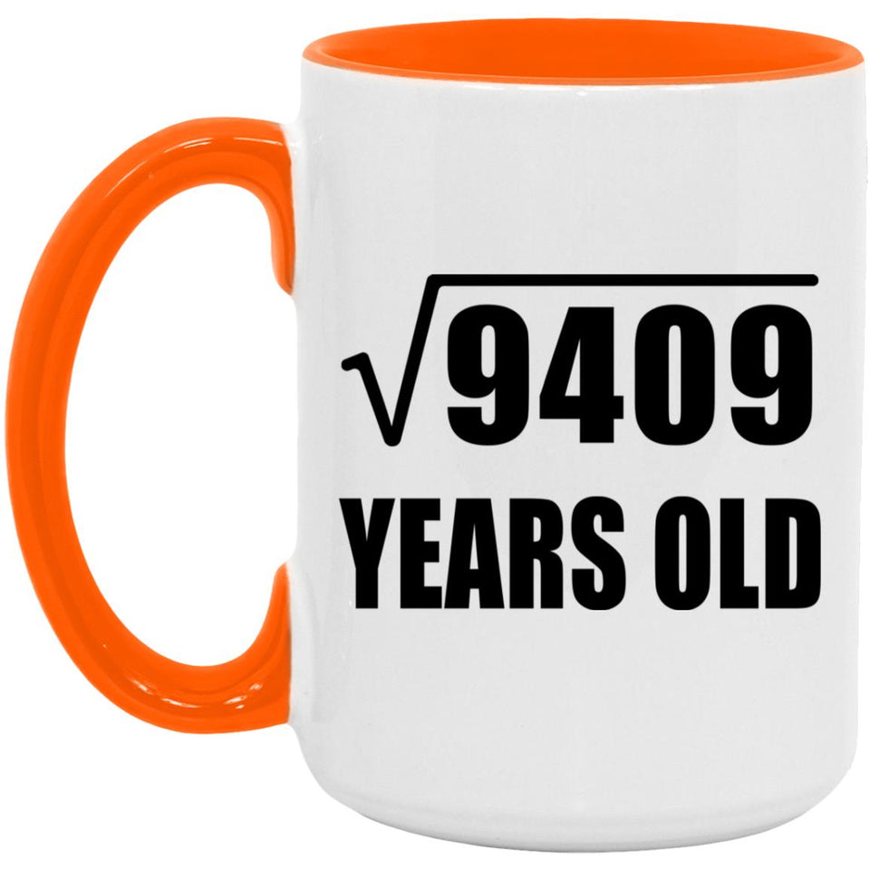 97th Birthday Square Root of 9409 Years Old - 15oz Accent Mug Orange