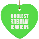 Coolest Father In Law Ever - Heart Ornament