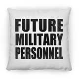 Future Military Personnel - Throw Pillow