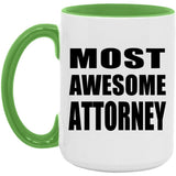 Most Awesome Attorney - 15oz Accent Mug Green