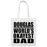 Douglas World's Okayest Dad - Tote Bag White