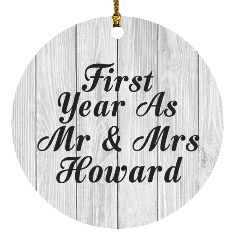 First Year As Mr & Mrs Howard - Circle Ornament F
