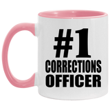 Number One #1 Corrections Officer - 11oz Accent Mug Pink