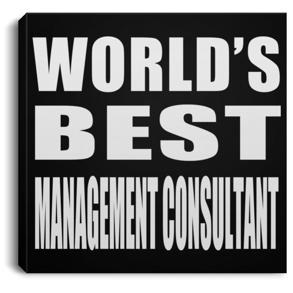 World's Best Management Consultant - Canvas Square