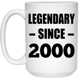 24th Birthday Legendary Since 2000 - 15oz Coffee Mug