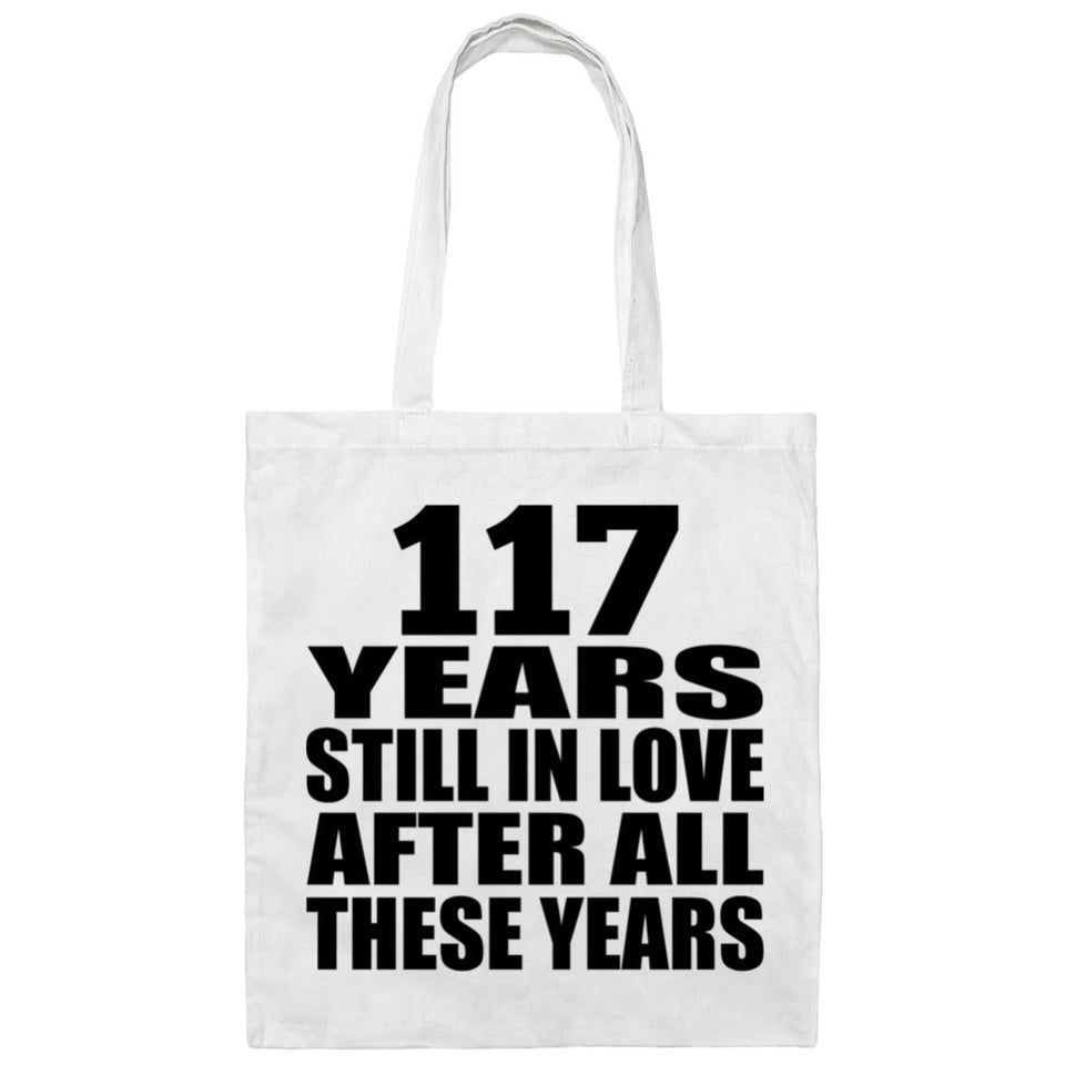 117th Anniversary 117 Years Still In Love After Years - Tote Bag White