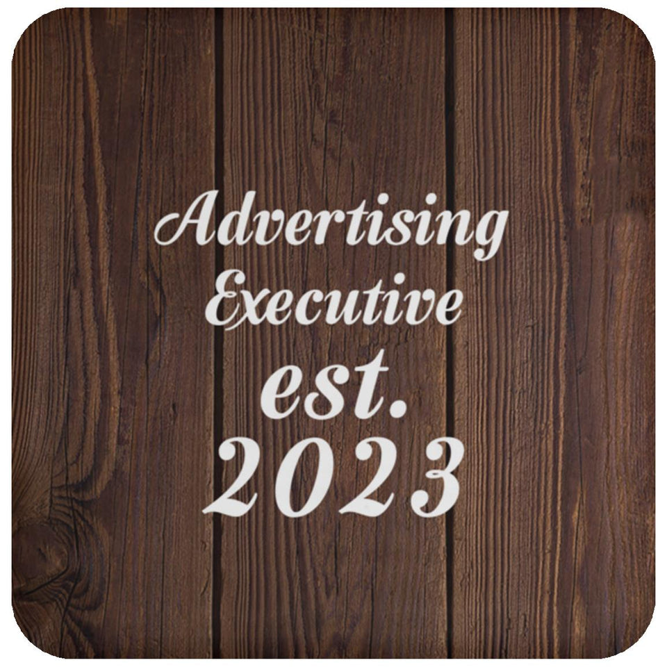 Advertising Executive Established Est. 2023 - Drink Coaster D