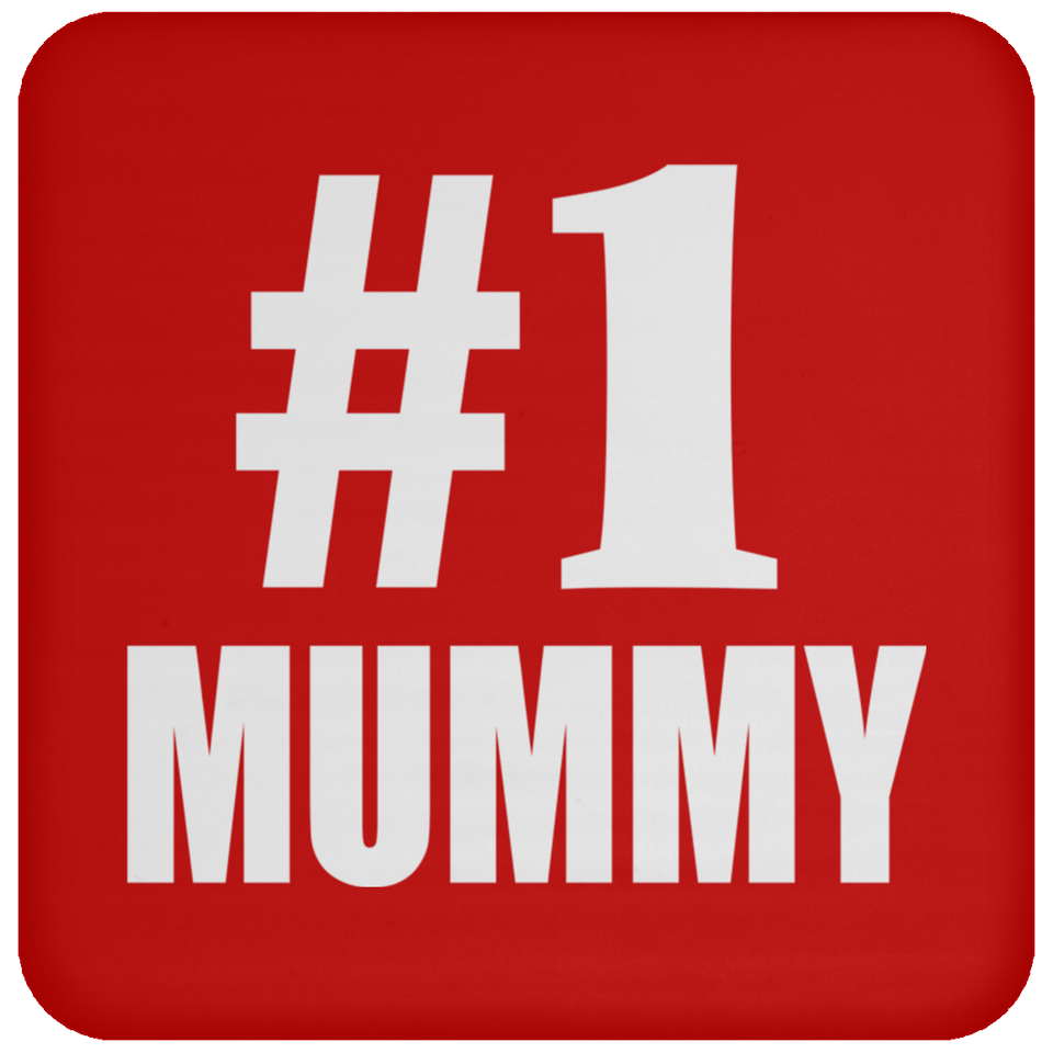 Number One #1 Mummy - Drink Coaster