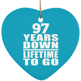 97th Anniversary 97 Years Down Lifetime To Go - Heart Ornament