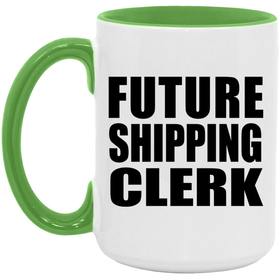 Future Shipping Clerk - 15oz Accent Mug Green