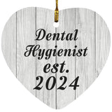 Dental Hygienist Established Est. 2024 - Heart Ornament F