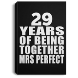 29th Anniversary 29 Years Of Being Mrs Perfect - Canvas Portrait