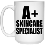A+ Skincare Specialist - 15oz Coffee Mug