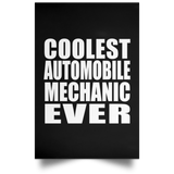 Coolest Automobile Mechanic Ever - Poster Portrait
